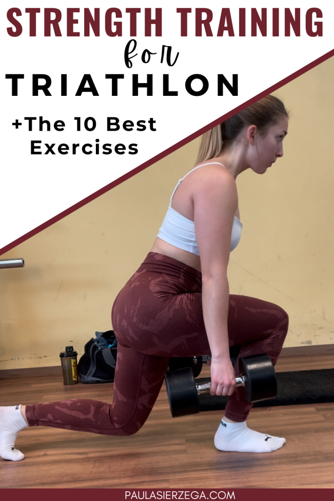 Strength training for triathletes including 10 best exercises and a beginner to advanced workout plan for swimming cycling and running performance